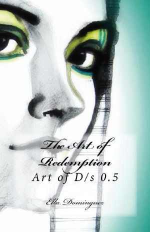 [The Art of D/s 0.50] • The Art of Redemption